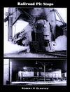 Railroad Pit Stops