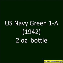 U.S. Navy GREEN 1-A (1941-1942) 2 oz. bottle (Airbrush-ready) tcp-1028-2