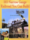 HO Narrow Gauge Railroad You Can Build