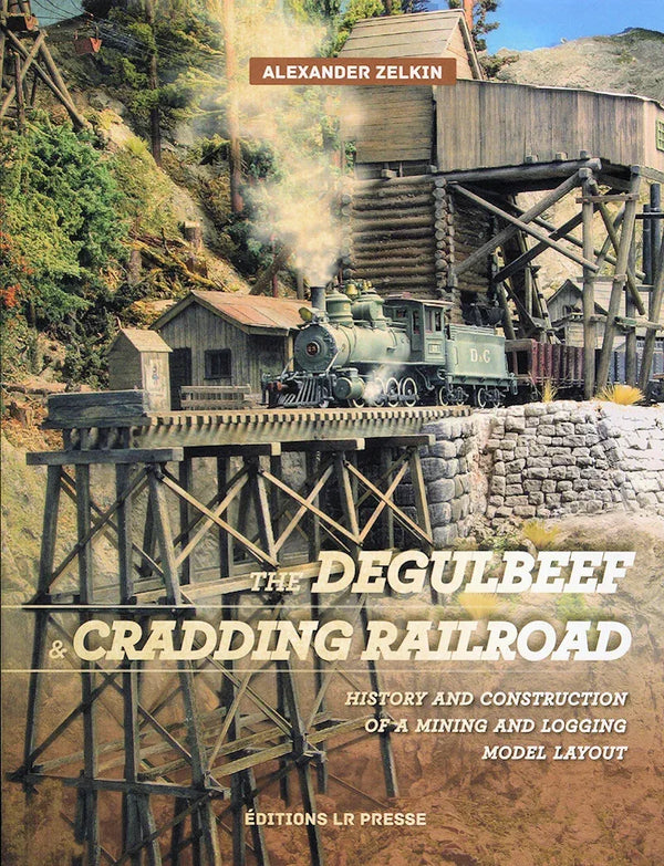 The Degulbeef & Cradding Railroad (English) - Arizona Hobbies LLC