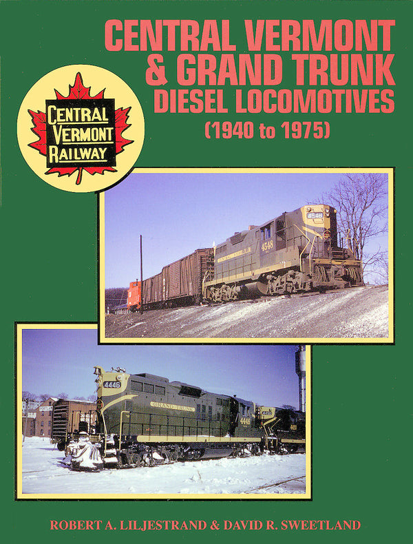 Central Vermont and Grand Trunk Diesel Locomotives