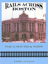 Rails Across Boston Volume 1: South and West - Arizona Hobbies LLC