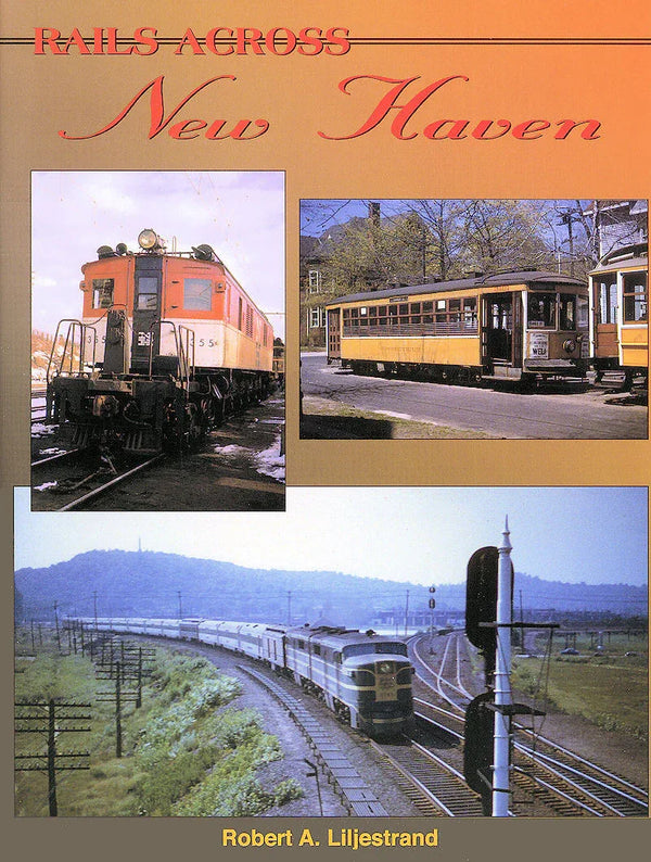 Rails Across New Haven - Arizona Hobbies LLC