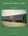Railway Milk Cars Volume 2 - Arizona Hobbies LLC