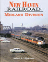 The New Haven Railroad's Midland Division