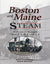 Boston & Maine Steam Volume 2: Freight Class R-1, S-1 and T-1 - Arizona Hobbies LLC