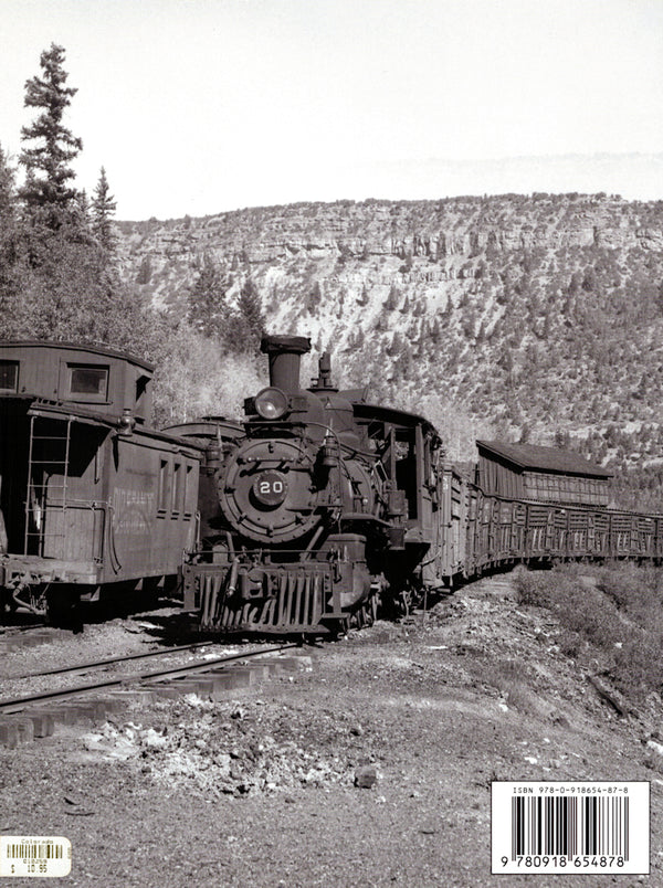 Rio Grande Southern Steam Locomotive No. 20: Rebirth for the 20th Century