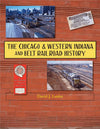 The Chicago & Western Indiana and Belt Railroad History