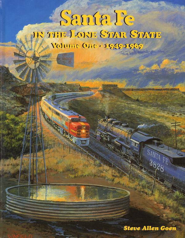 Santa Fe in the Lone Star State Volume 1: 1949-1969