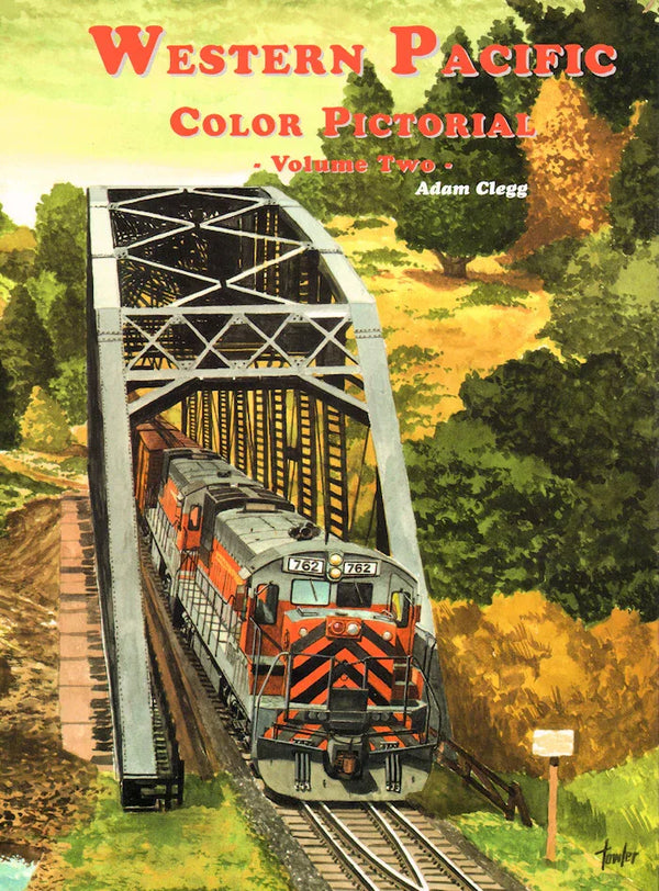 Western Pacific Color Pictorial Volume 2 - Arizona Hobbies LLC