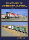 Shortlines of Northern California Volume 2