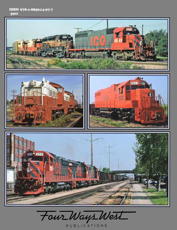 Illinois Central Gulf 1972-1988: Train Operations in the Midwestern States