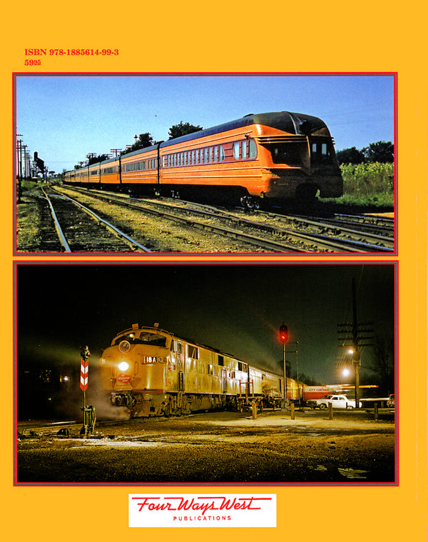 Milwaukee Road Passenger Trains Volume 3: The Arrow, Southwest Limited, Midwest Hiawatha, Overland Route Plus Commuter Trains