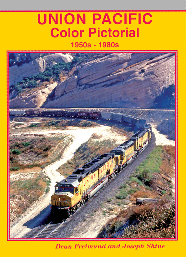 Union Pacific Color Pictorial 1950s-1980s