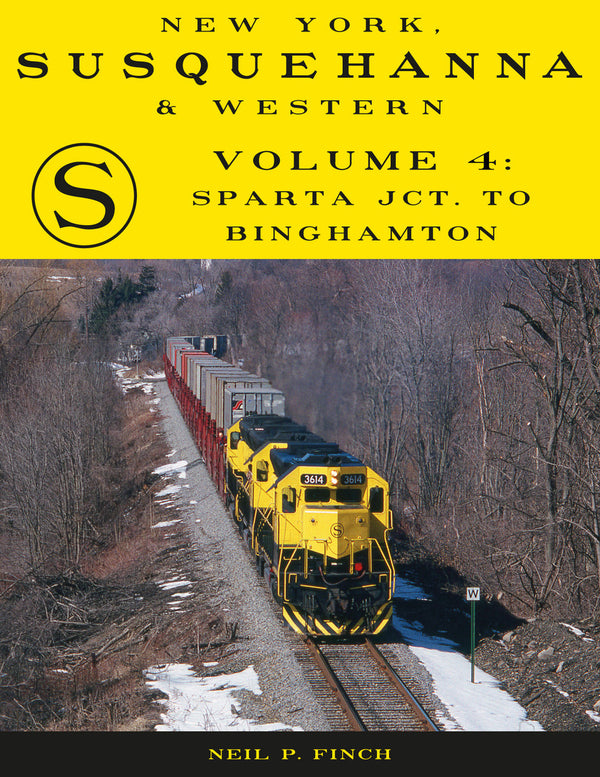 New York, Susquehanna & Western, Volume 4: Sparta Jct. to Binghamton