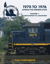 Central Railroad Company of New Jersey – 1970 to 1976 Across the Garden State, Volume 1: Communipaw to Cranford