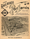 The Railroads of Port Jervis, Volume 1: The Erie Railroad and its Predecessors - Arizona Hobbies LLC