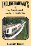 Incline Railways of Los Angeles and Southern California