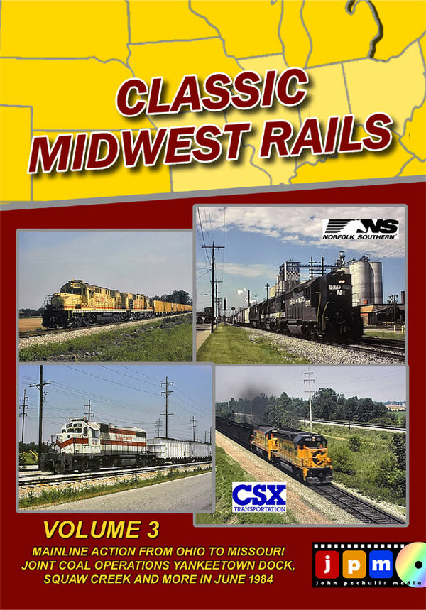 Classic Midwest Rails Volume 3: Mainline Action Ohio to Missouri, Yankeetown Dock, Squaw Creek 1984 (DVD-Video)