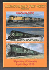 Railfanning the West Volume 2: Wyoming-Colorado April-May 1978 (DVD-Video) - Arizona Hobbies LLC