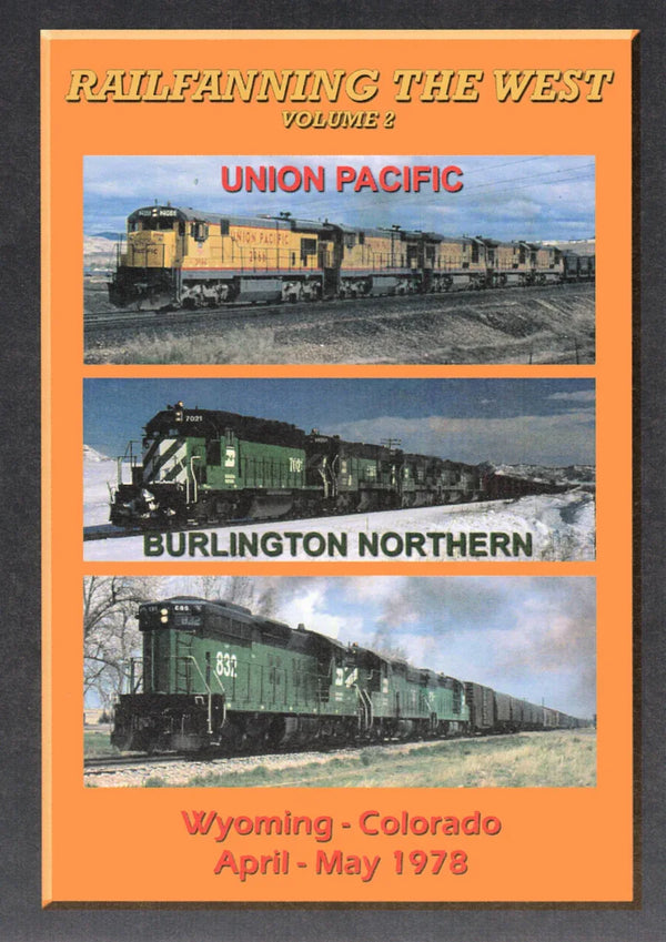 Railfanning the West Volume 2: Wyoming-Colorado April-May 1978 (DVD-Video) - Arizona Hobbies LLC