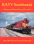 KATY Southwest: Steam and Diesel Power Pictorial - Arizona Hobbies LLC