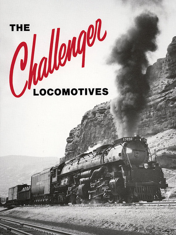 The Challenger Locomotives
