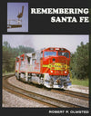 Remembering Santa Fe - Arizona Hobbies LLC