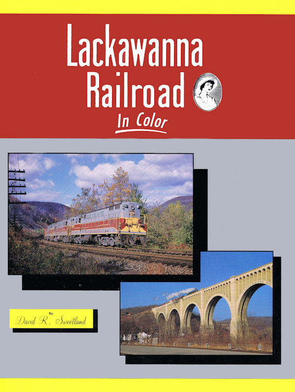 Lackawanna Railroad In Color Volume 1