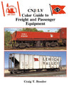 CNJ/LV Color Guide to Freight and Passenger Equipment - Arizona Hobbies LLC