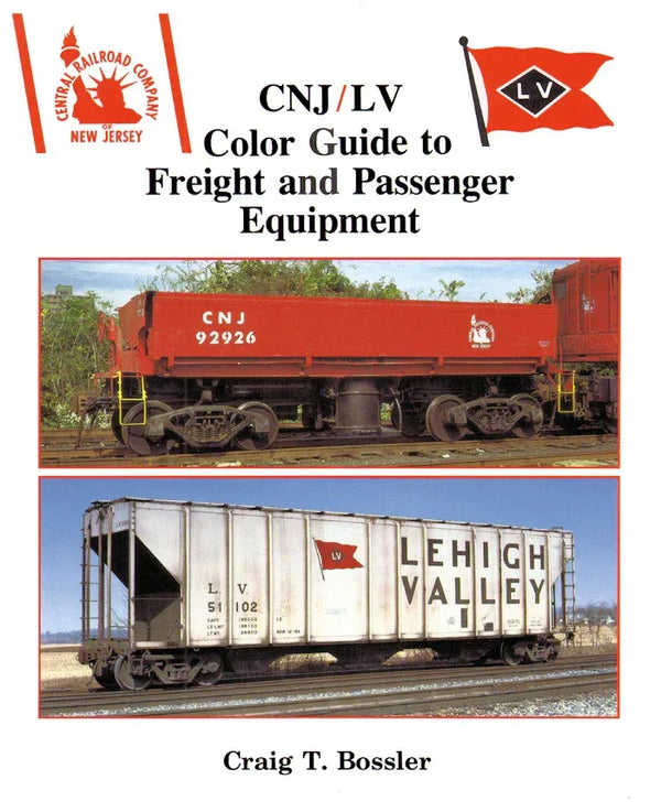 CNJ/LV Color Guide to Freight and Passenger Equipment - Arizona Hobbies LLC