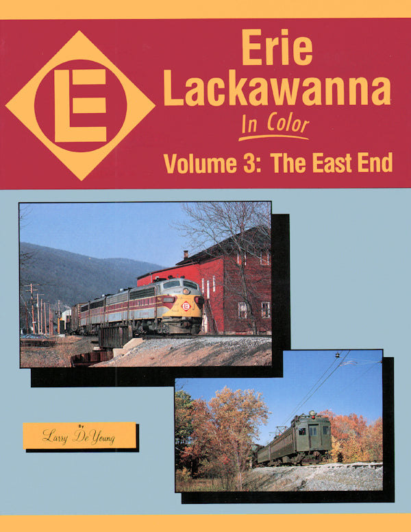 Erie Lackawanna In Color Volume 3: Erie Lackawanna SPECIAL ORDER ONLY - Arizona Hobbies LLC