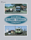 Illinois Terminal In Color Volume 1