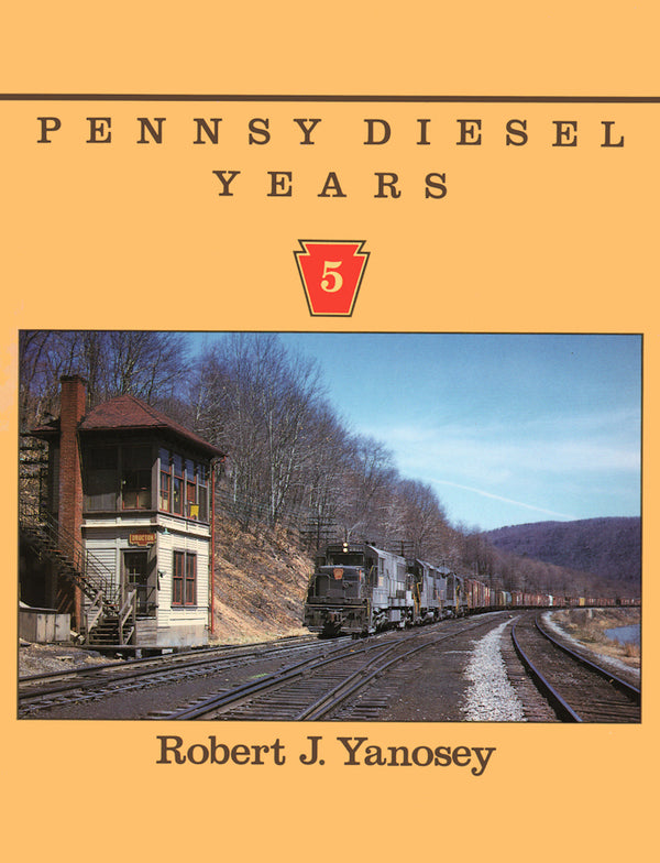 Pennsy Diesel Years Volume 5