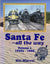 Santa Fe-All The Way Volume 1: 1940s-1966