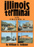 Illinois Terminal In Color Vol. 2 SPECIAL ORDER ONLY - Arizona Hobbies LLC