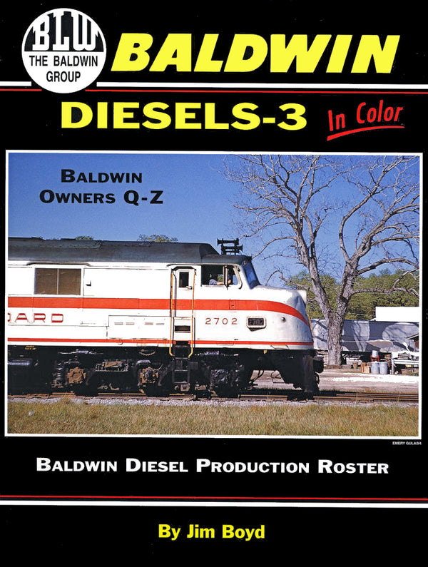 Baldwin Diesels-3 In Color: Baldwin Owners Q thru Z