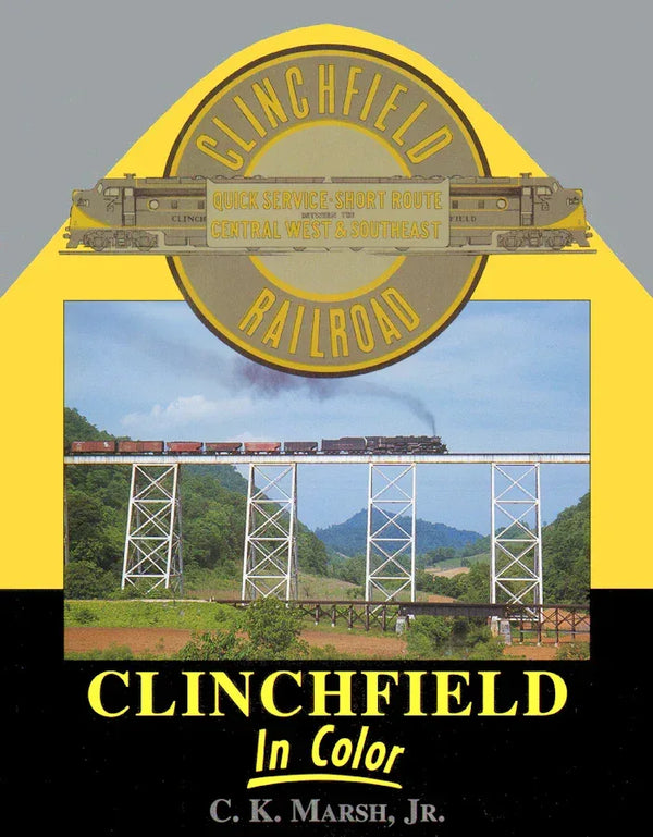 Clinchfield Railroad In Color SPECIAL ORDER ONLY - Arizona Hobbies LLC