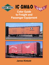 Illinois Central/GM&O Color Guide to Freight and Passenger Equipment