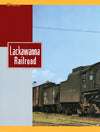 Lackawanna Railroad In Color Volume 3: The Transition Years