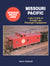 Missouri Pacific Color Guide to Freight and Passenger Equipment