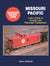 Missouri Pacific Color Guide to Freight and Passenger Equipment - Arizona Hobbies LLC