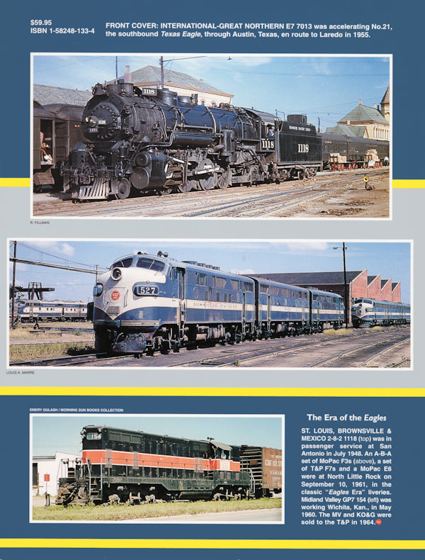 Missouri Pacific In Color Volume 1: The Era of the Eagles