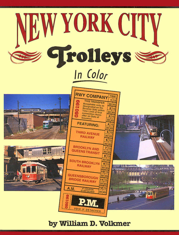 New York City Trolleys In Color