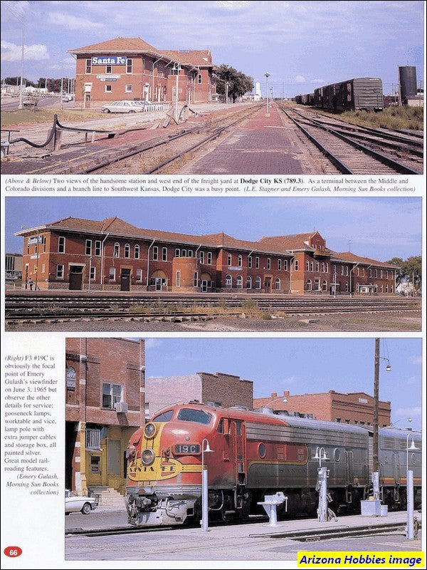 Santa Fe Facilities In Color Volume 1: Chicago to Los Angeles