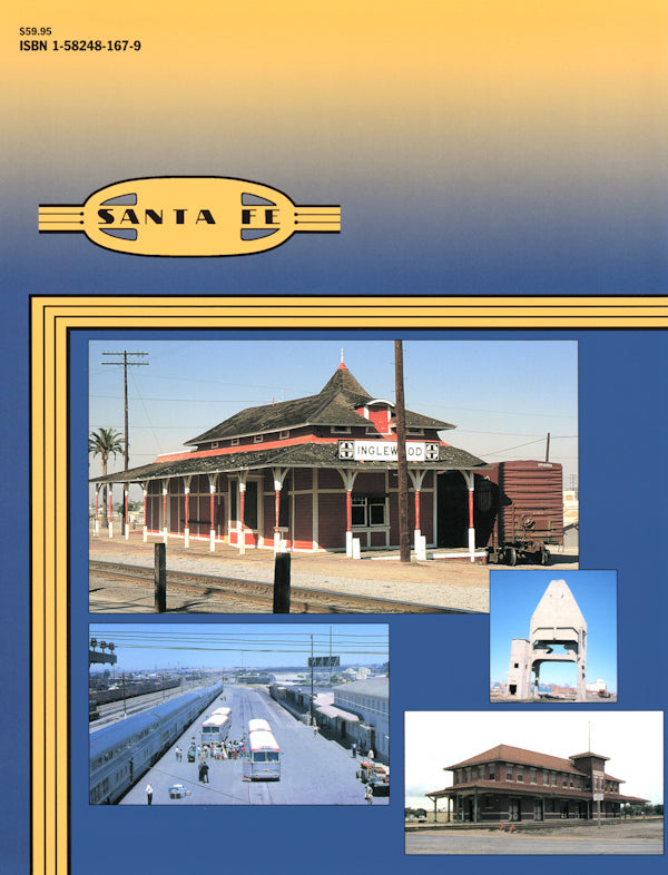 Santa Fe Facilities In Color Volume 2: Branches