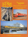 Trackside with EMD Field Representative Casey Cavanaugh 1960-1962 (Trackside #39)