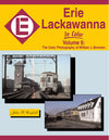 Erie Lackawanna In Color Volume 6: The Color Photography of William J. Brennan SPECIAL ORDER ONLY - Arizona Hobbies LLC