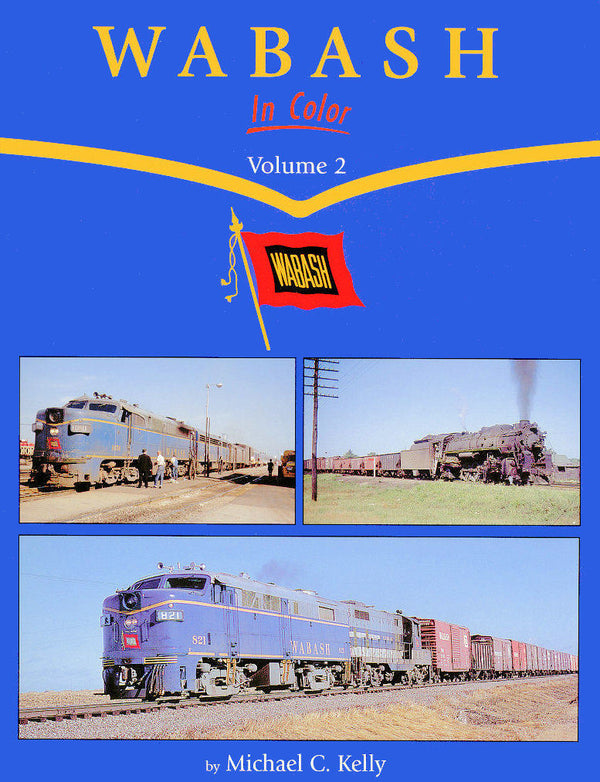 Wabash In Color Volume 2 SPECIAL ORDER ONLY - Arizona Hobbies LLC