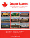 Canadian Railways Color Guide to Freight and Passenger Equipment Volume 2
